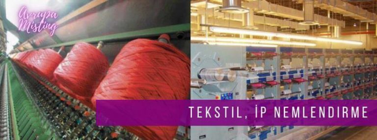Nemlendirme Nozulları | Tekstil nemlendirme uygulaması Nemlendirme Nozulları - Tekstil nemlendirme uygulaması