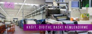 kağıt dijital baskı nemlendirme sistemleri